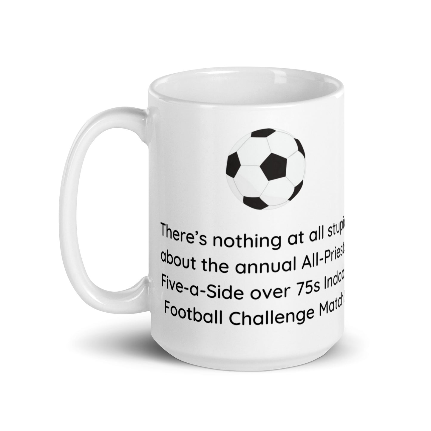 All-Priest Five-A-Side Football Mug: Ideal for Fans and Beverages!