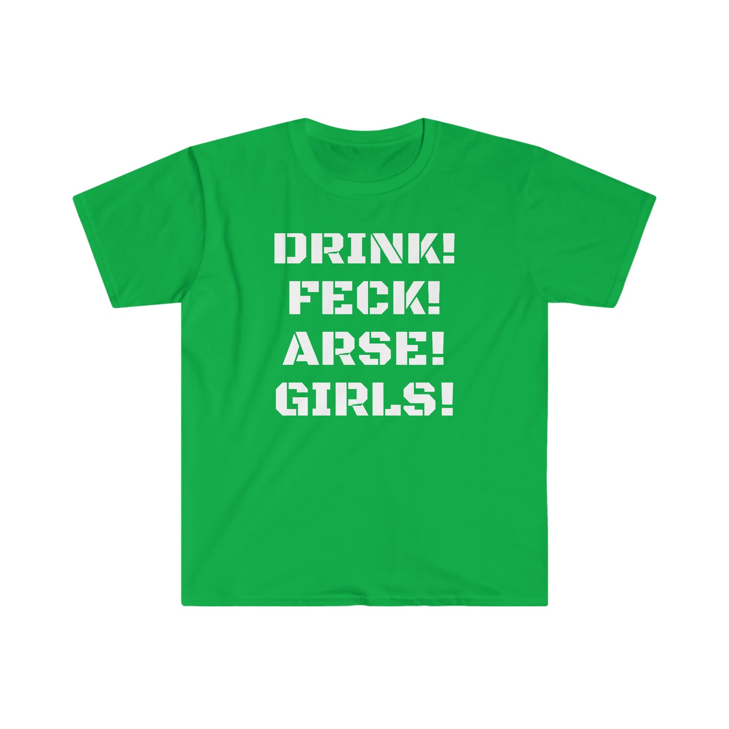 Drink Feck Arse Girls T-shirt