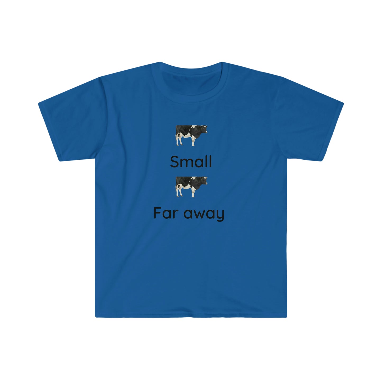 Small Far Away T-shirt