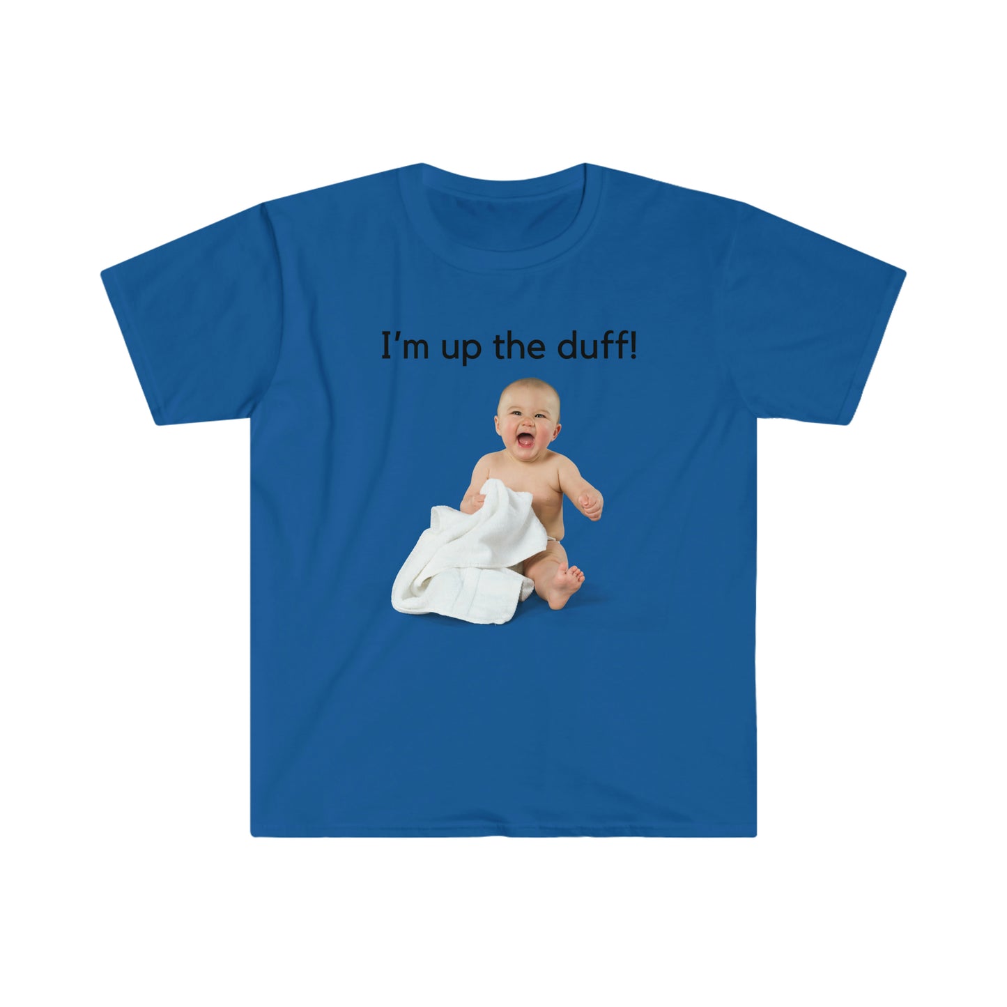 I’m up the duff T-shirt