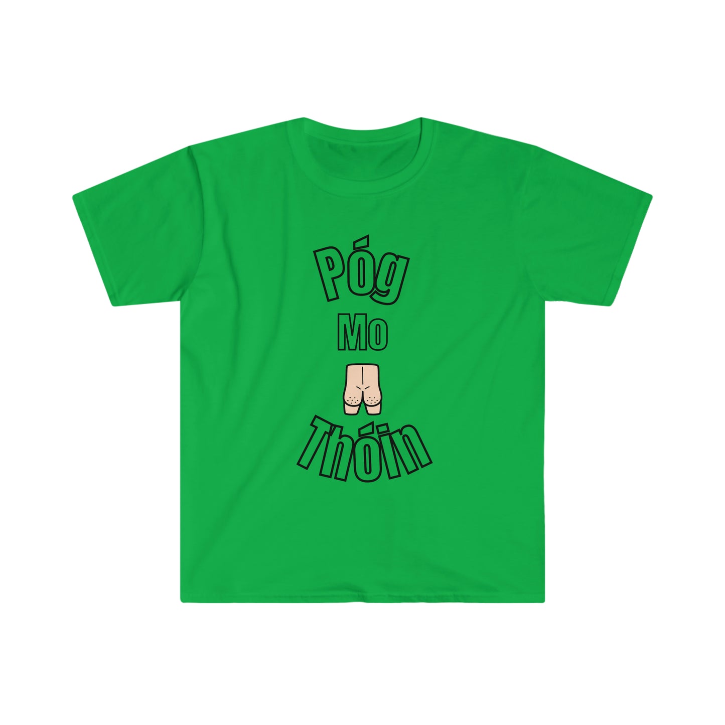 Póg Ma Thóin T Shirt