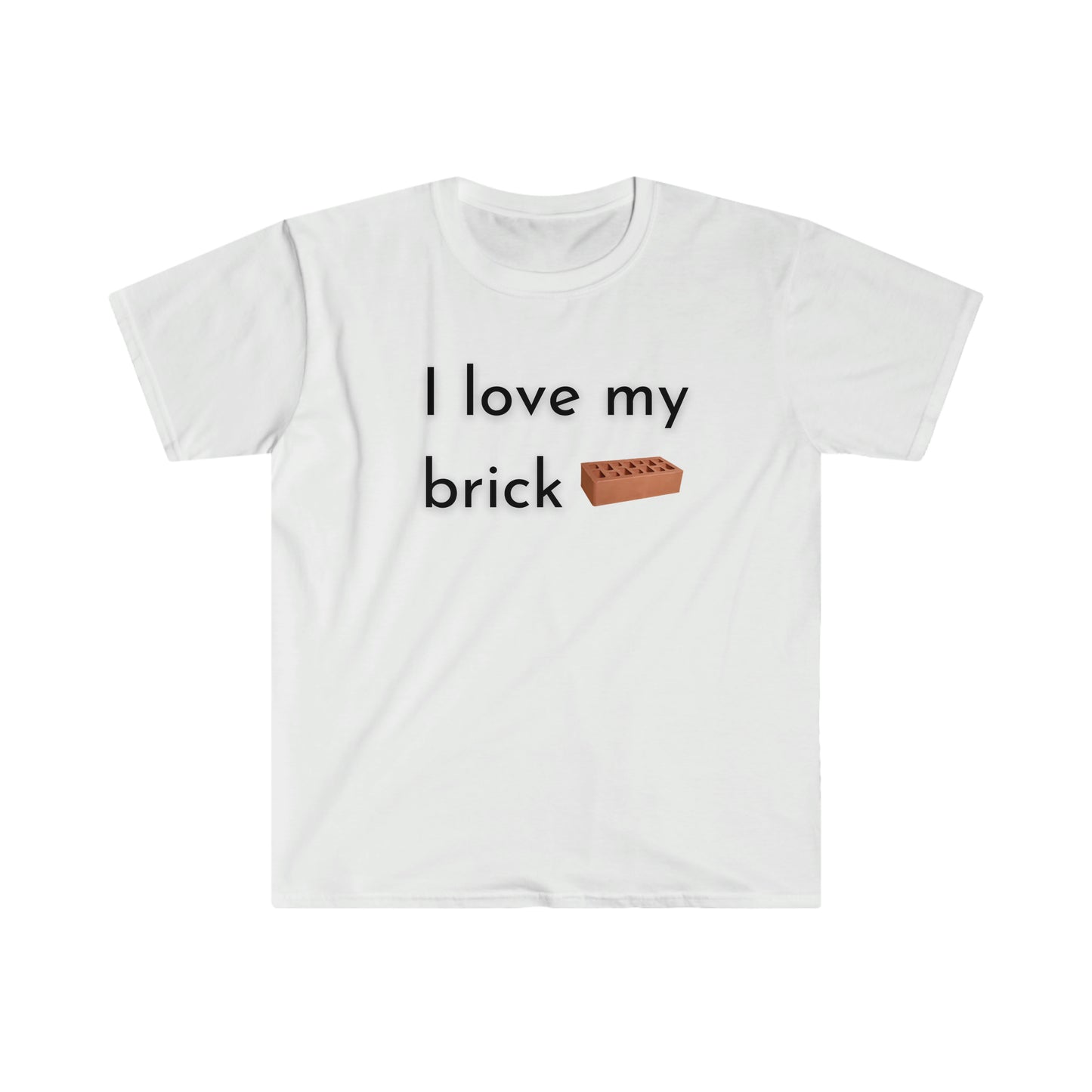 I love my brick T-shirt