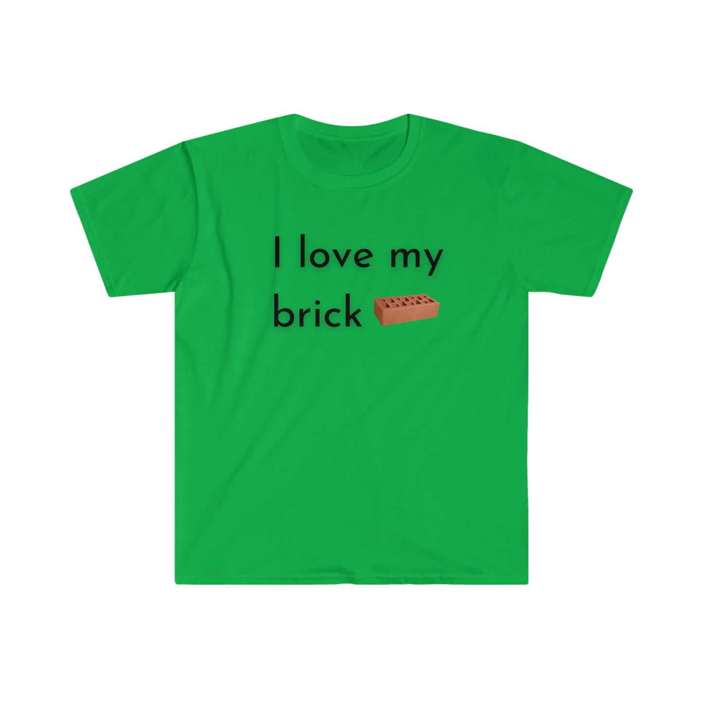 I love my brick T-shirt
