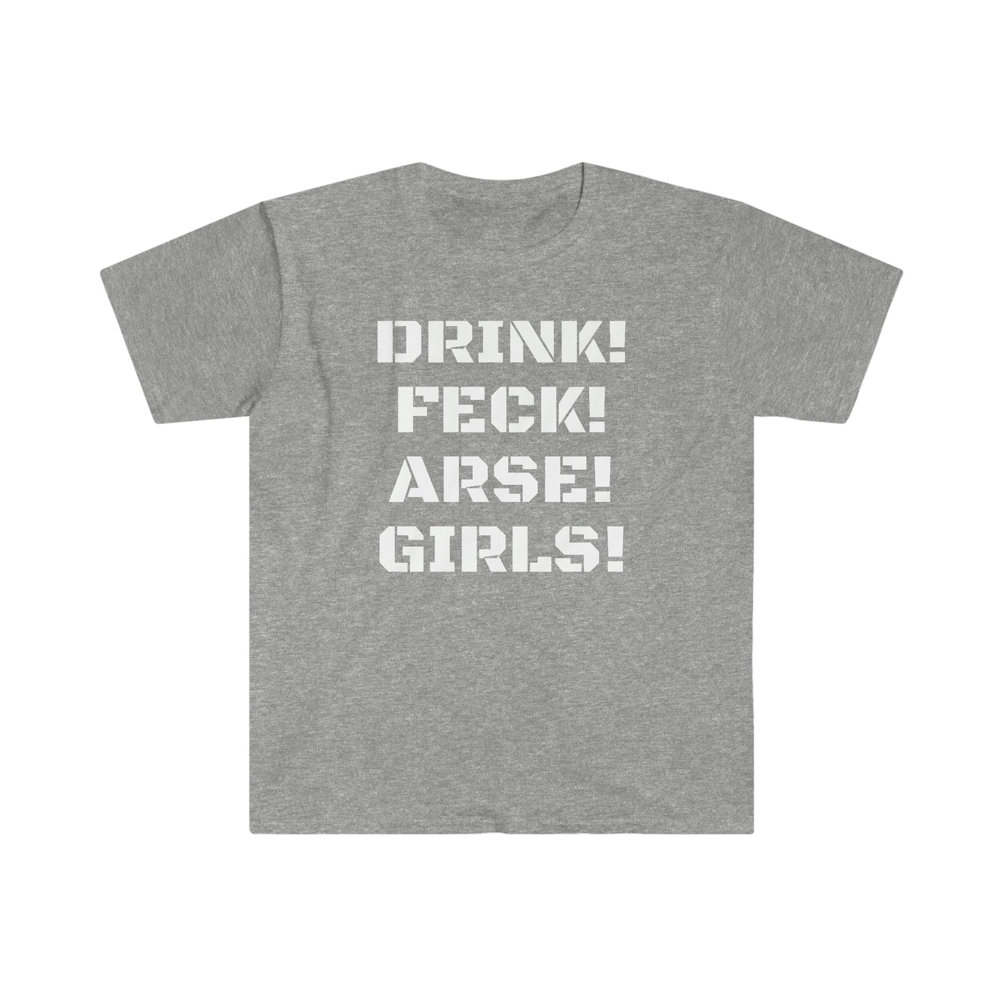 Drink Feck Arse Girls T-shirt