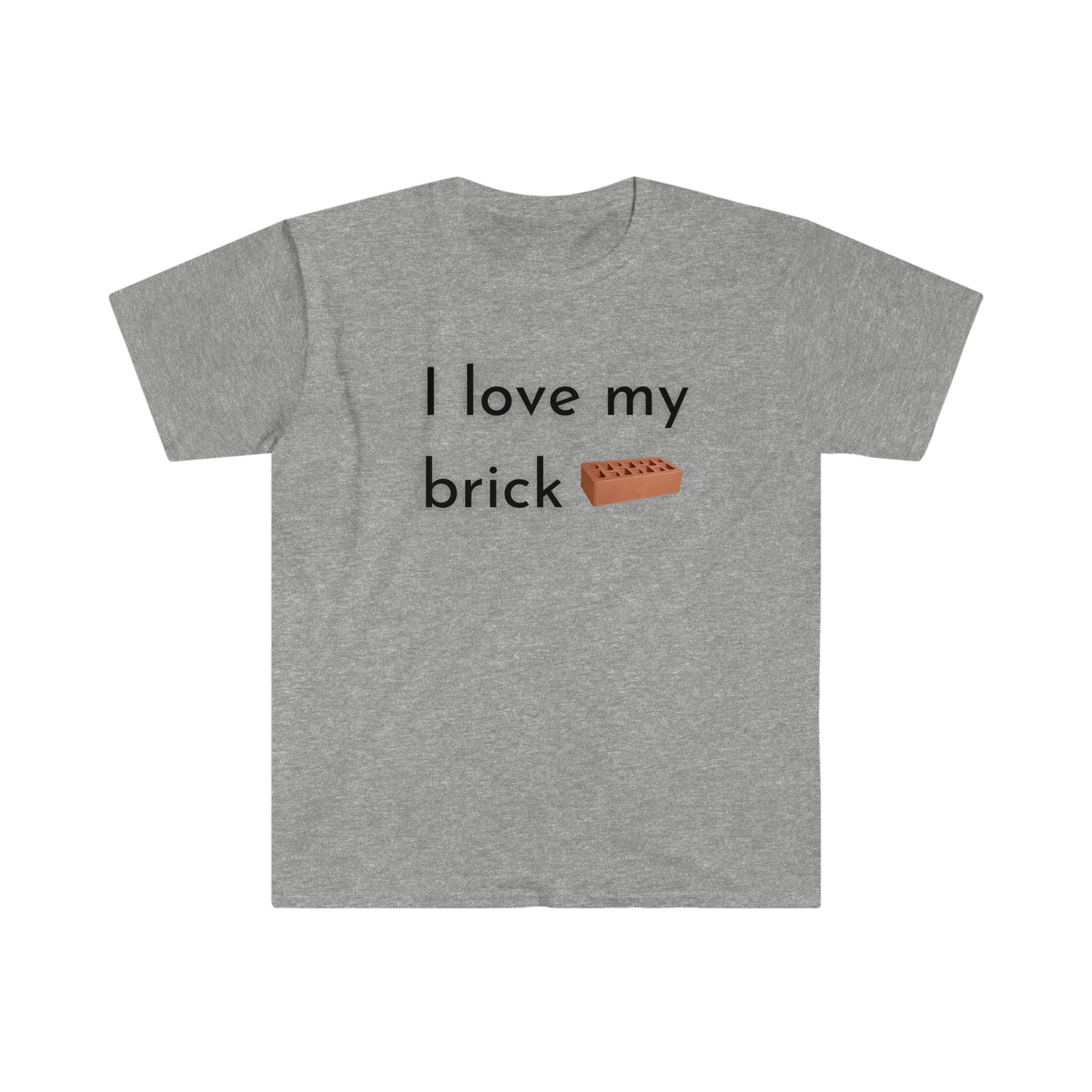 I love my brick T-shirt