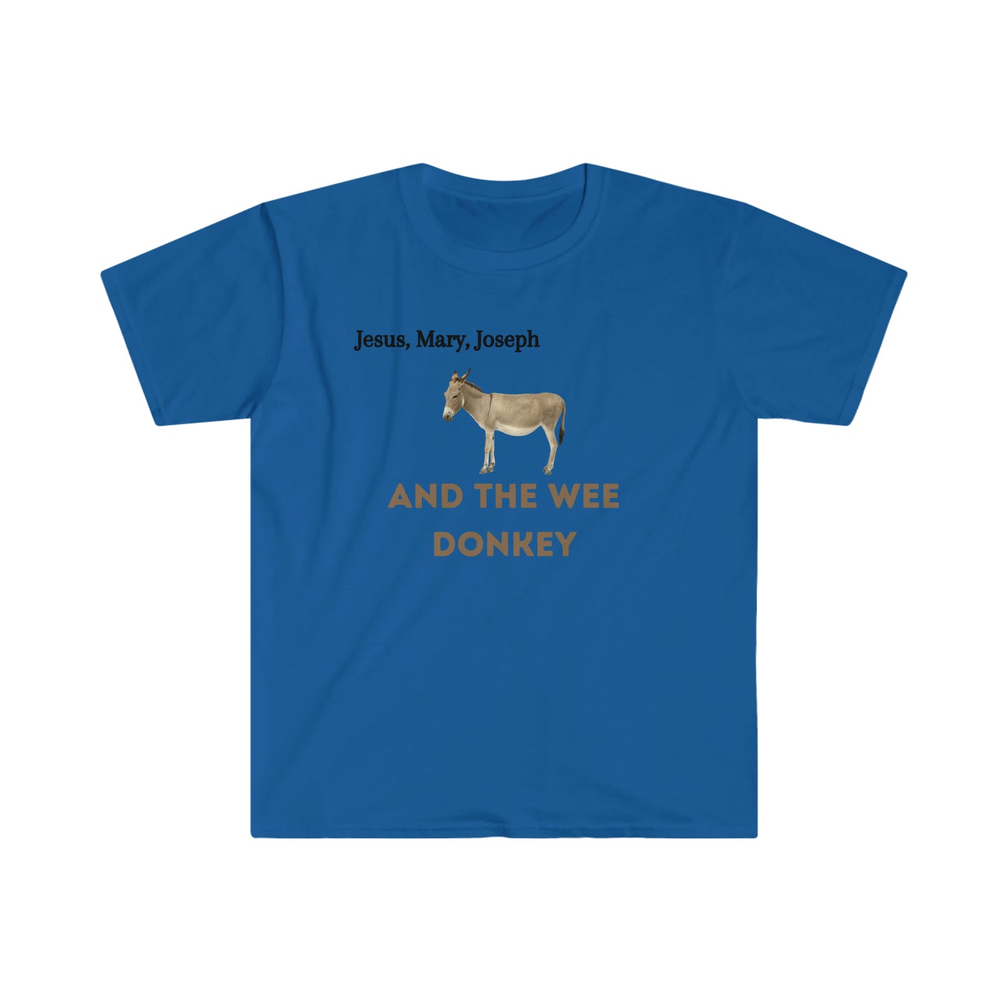 Jesus, Mary, Joseph & the wee Donkey  T-shirt